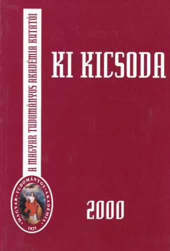 Tolnai Márton - Ki Kicsoda 2000 - A Magyar Tudományos Akadémia kutatói