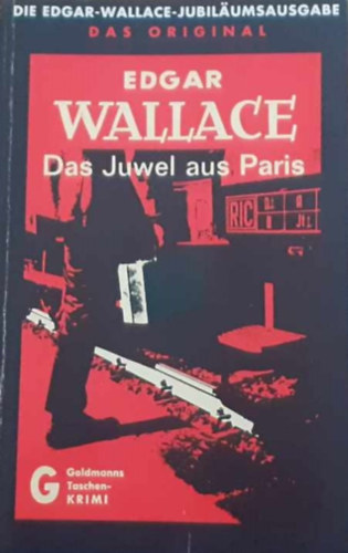 Edgar Wallace - Das Juwel aus Paris