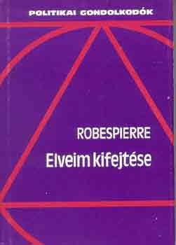 Robespierre - Elveim kifejtse