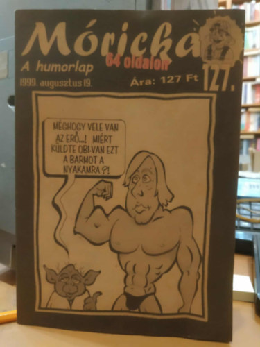 Sz�cs Alfr�d  (szerk.) - M�ricka A humorlap 127. 1999. augusztus 19.