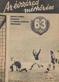 Szepesi Gy�rgy-Luk�s L�szl� - Az �vsz�zad m�rk�z�se 6:3