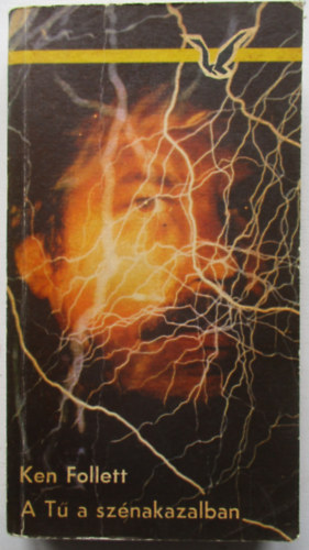Ken Follett - A T� a sz�nakazalban