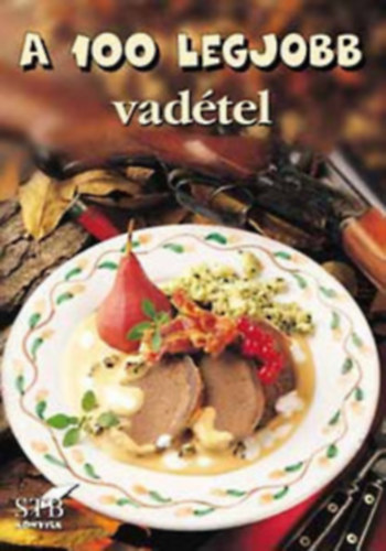 11 db A 100 legjobb recept sorozatb�l: Vad�tel - K�poszt�s finoms�g - Sz�rnyasokb�l - T�kf�l�kb�l - T�r�s recept - K�nai recept - Sajtos finoms�g - Veget�ri�nus �tek - Vend�gv�r� falat - R�mai t�lban - Gomb�s �tel
