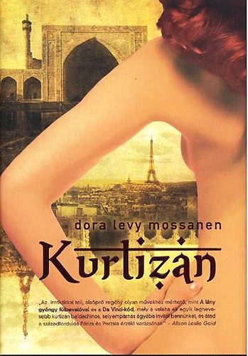 Dora Levy Mossanen - Kurtizn