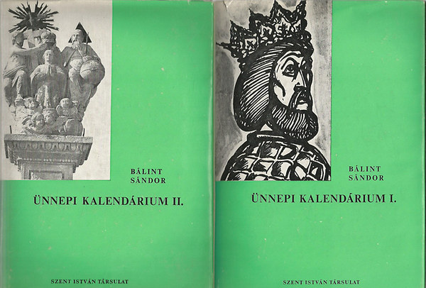 B�lint S�ndor - �nnepi kalend�rium I-II.