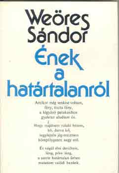 Weöres Sándor - Ének a határtalanról