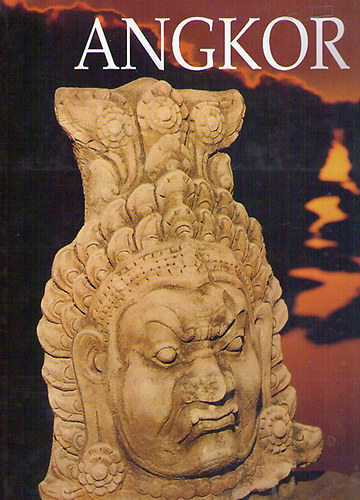 Claude Jacques; Ren� Dumont - Angkor