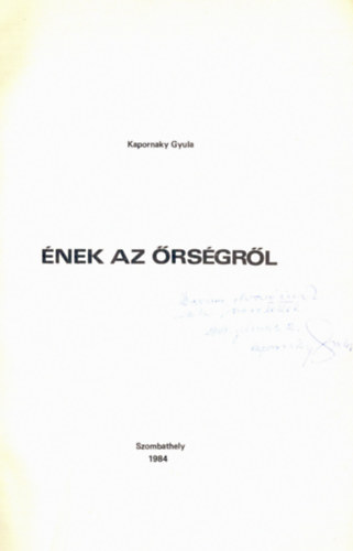 Kapornaky Gyula - �nek az �rs�gr�l