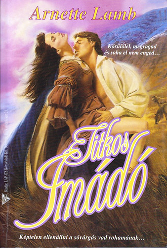 Arnette Lamb - Titkos imádó