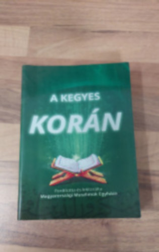 A kegyes Korán jelentése magyar nyelven