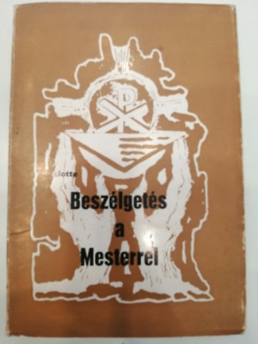 F. Lelotte - Beszélgetés a Mesterrel