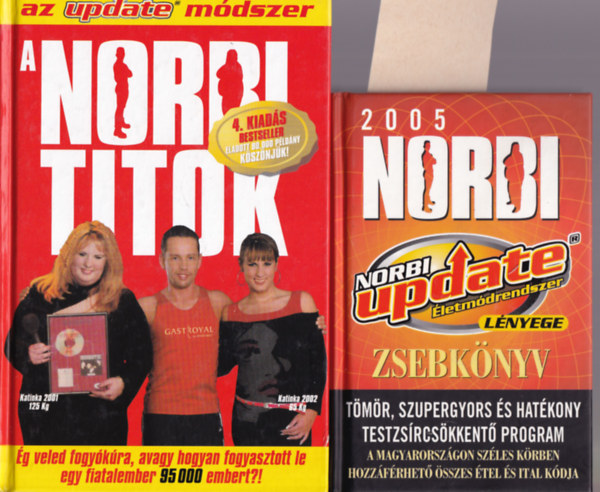 Schobert Norbert - 2 db Norbi update könyv: A norbi titok +2005 Norbi update életmódrendszer lényege zsebkönyv