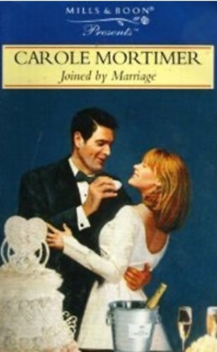 Carole Mortimer - Joined by Marriage