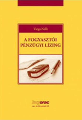 Varga Nelli - A fogyaszti pnzgyi lzing