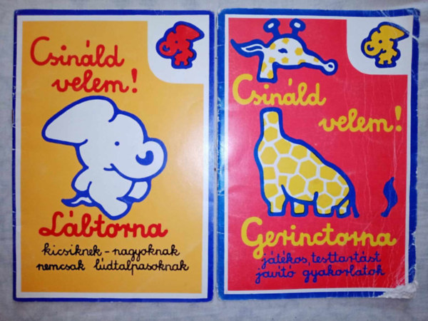 Dr. Kov�cs Jol�n - Bucsi Bernadett  (�sze�ll�totta) - Csin�ld velem! (2 m�): L�btorna (kicsiknek - nagyoknak; nemcsak l�dtalpasoknak) + Gerinctorna (J�t�kos, testtart�st jav�t� gyakorlatok)