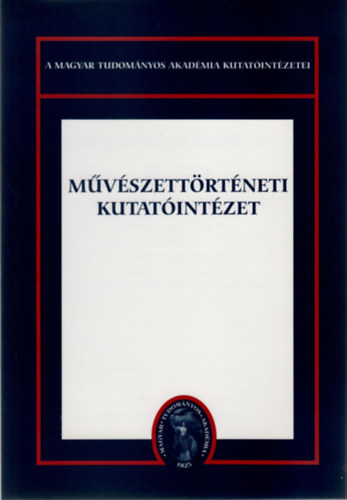 T�m�r �rp�d - M�v�szett�rt�neti Kutat�int�zet