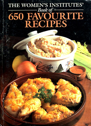 The Women's Institutes' Book of 650 Favourite Recipes