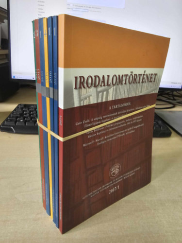 Szil�gyi M�rton Gintli Tibor - 6db Irodalomt�rt�net foly�irat 2018/1 + 2016/1, 4 + 2013/1, 2, 3 + 2007/1 - A Harmonia caelestis az anekdotikus elbesz�l�i hagyom�ny kontextus�ban+ A b�nbakk�pz�s mechanizmusai: G�rgei Art�r stb