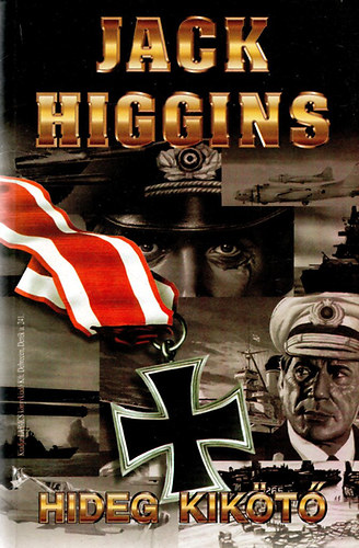 Jack Higgins - Hideg kikötő