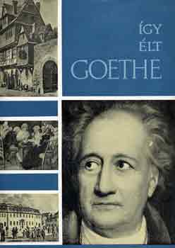 Walk� Gy�rgy - �gy �lt Goethe