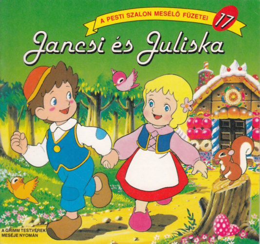 Jancsi és Juliska