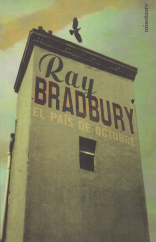 Ray Bradbury - El país de octubre