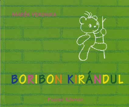Marék Veronika - Boribon kirándul