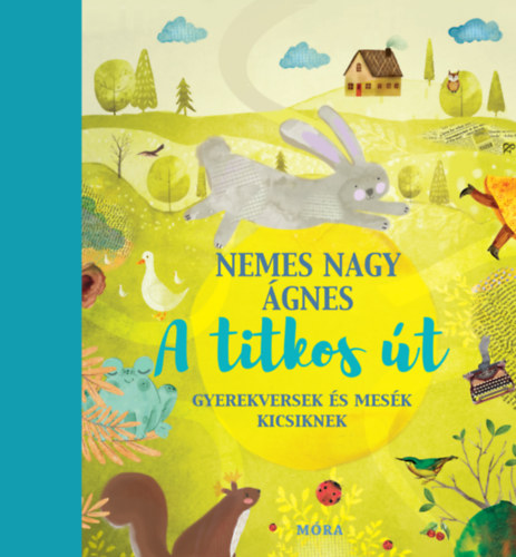 Nemes Nagy �gnes - A titkos �t