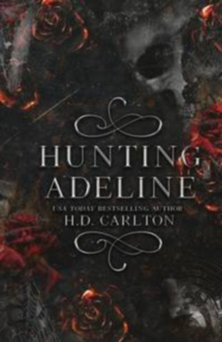 H.D. Carlton - Hunting Adeline (angol nyelven)