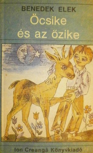 Benedek Elek - csike s az zike