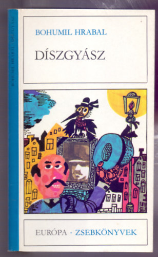 Bohumil Hrabal - Dszgysz (Krasosmutni)