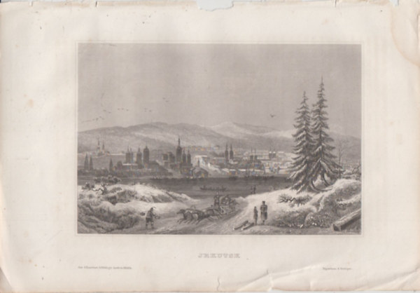 Jrkutsk (Irkutszk, Oroszorsz�g, �zsia) (16x23,5 cm lapm�ret� eredeti ac�lmetszet, 1856-b�l)