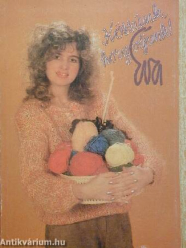 Gyulai Irén (szerző), Róth Gyuláné (szerző), Simon Mara (szerző), Kovács Margit (szerk.) Bárd Károlyné (szerző) - Kössünk, horgoljunk