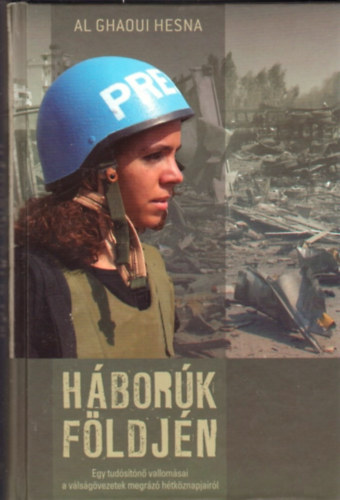 Al Ghaoui Hesna - H�bor�k f�ldj�n