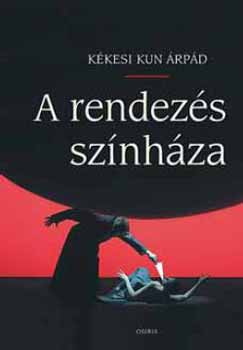 K�kesi Kun �rp�d - A rendez�s sz�nh�za