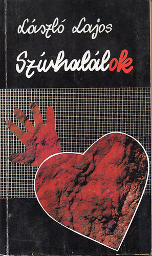 L�szl� Lajos - Sz�vhal�l(ok)