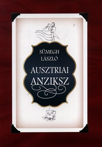 Smegh Lszl - Ausztriai Anziksz