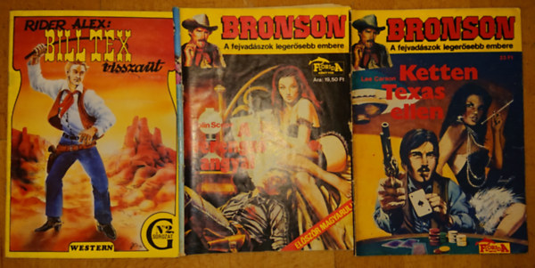 Colin Scope, Lee Carson, Rider Alex - 2 fzet a Bronson, a fejvadszok a legersebb embere cm sorozatbl ajndk westernfzettel: A vrengz angyal, Ketten Texas ellen + Bill Tex visszat (ajndk)