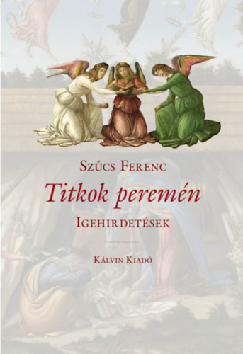 Sz�cs Ferenc - Titkok perem�n