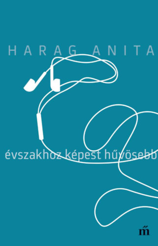 Harag Anita - Évszakhoz képest hűvösebb