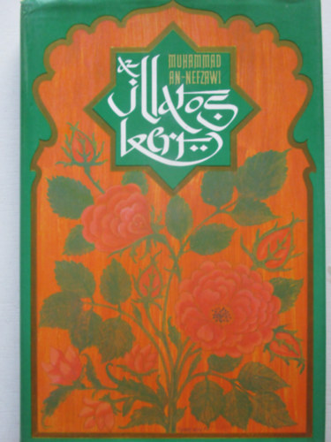 Muhammad An-Nefzawi - Az illatos kert