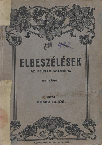 Dombi Lajos - Elbeszélések az ifjúság számára hat képpel