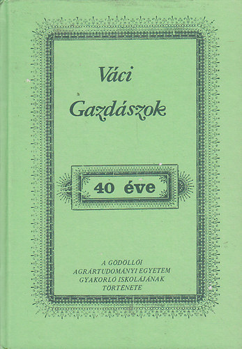 Boros Aladár - Váci Gazdászok