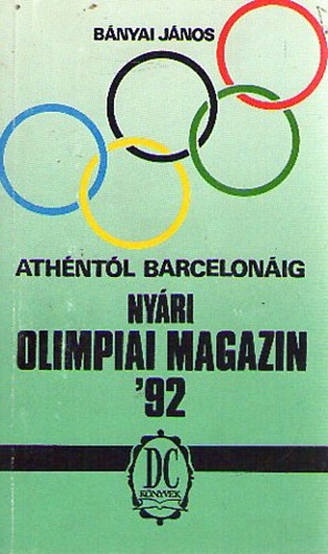 Bnyai Jnos - Nyri olimpiai magazin '92 - Athntl Barcelonig