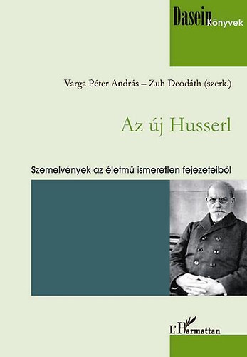 Az �j Husserl - Szemelv�nyek az �letm� ismeretlen fejezeteib�l
