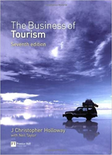 J. Christopher Holloway - The Business of Tourism