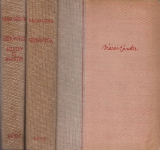 M�rai S�ndor - S�rt�d�ttek I-II. (A hang-Jelv�ny �s jelent�s)