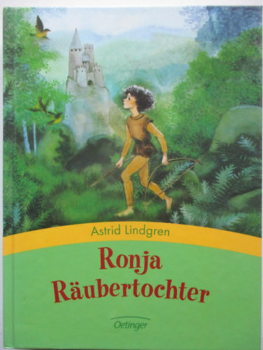 Astrid Lindgren - Ronja R�ubertochter