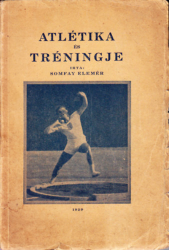 Somfay Elem�r - Atl�tika �s tr�ningje