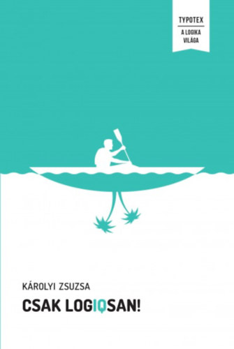 Krolyi Zsuzsa - Csak logIQsan!